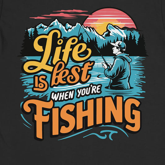 Black, Life is Best When You are Fishing Tee – fish-room