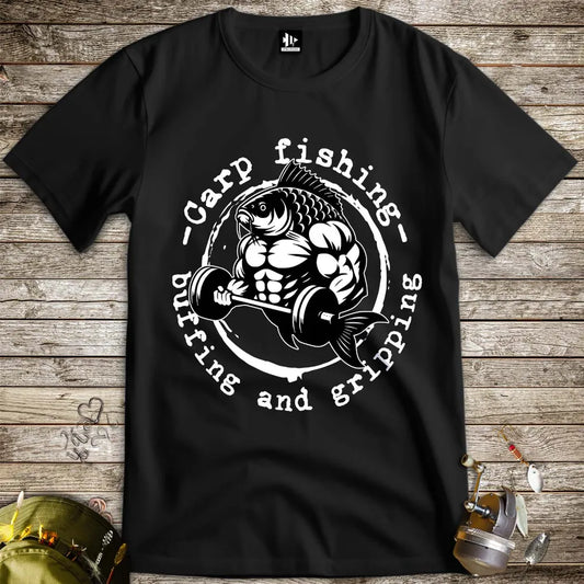 Carp Fishing, Buffing and Gripping Tee Black T-Shirt