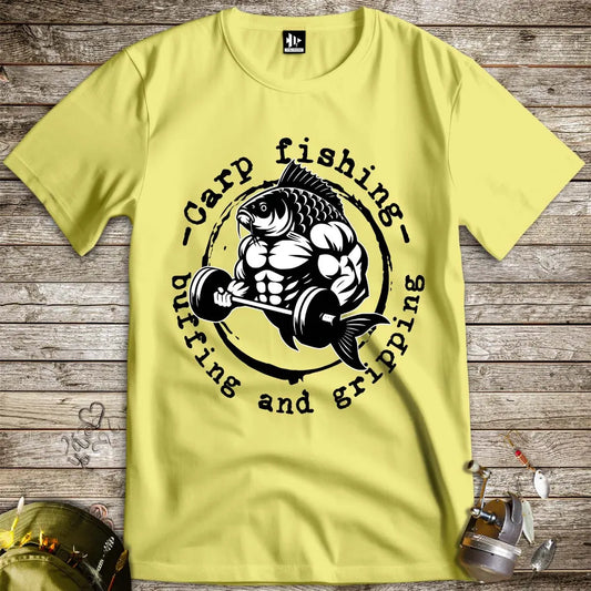Carp Fishing, Buffing and Gripping Tee Cornsilk T-Shirt