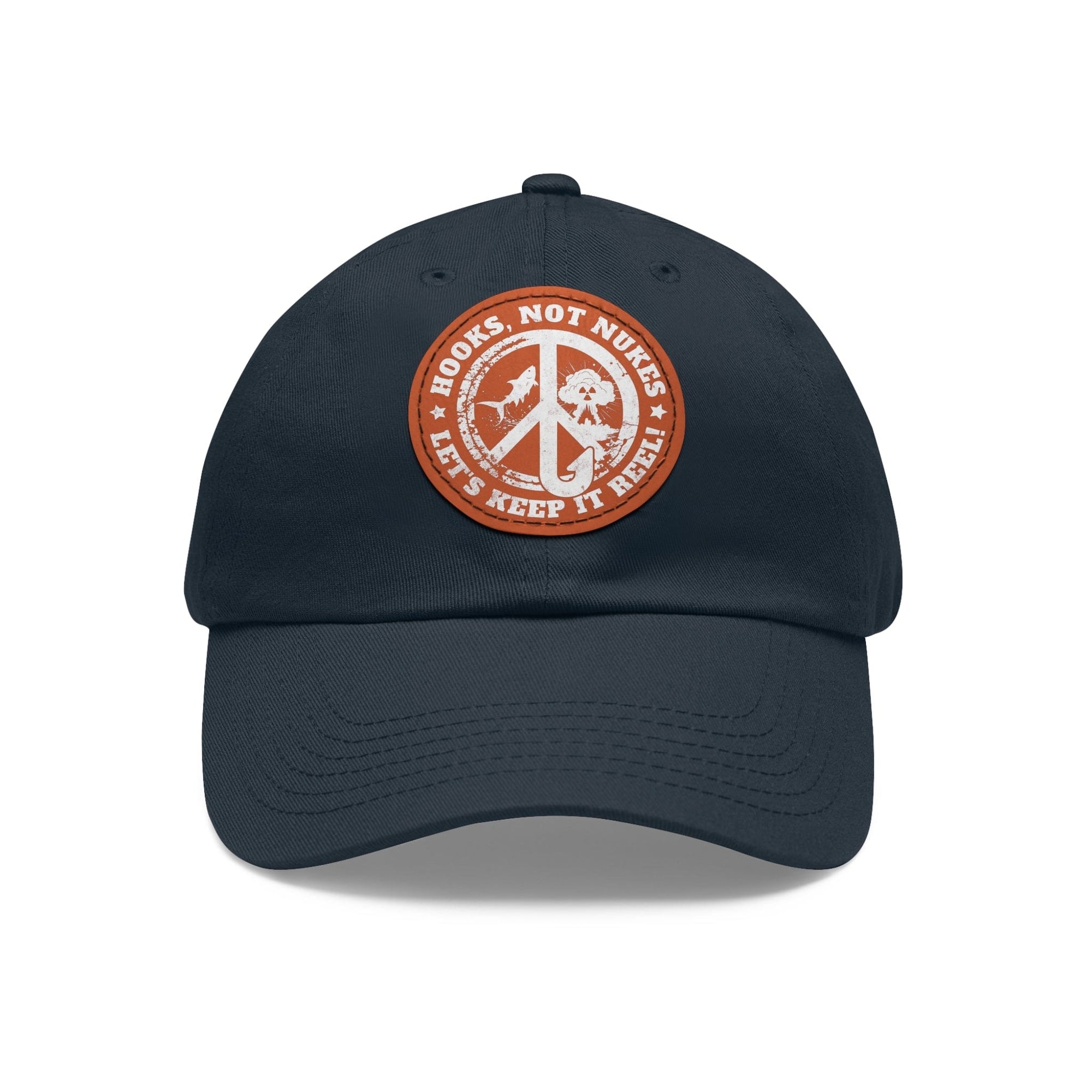 Hooks, Not Nukes – Let’s Keep It Reel! Dad Hat - FISH - ROOM LLC