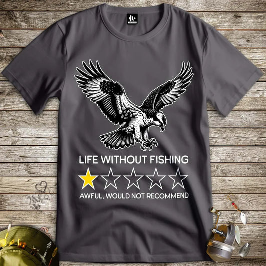 Life without fishing: One-star review Tee Charcoal T-Shirt