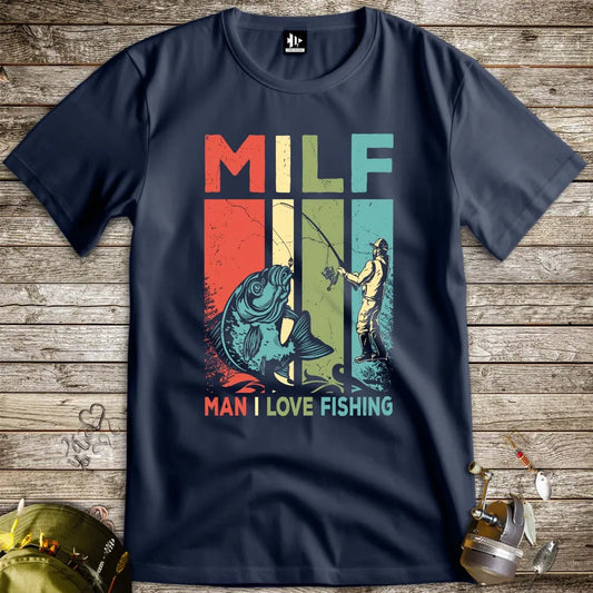 Man I Love Fishing Tee Navy T-Shirt
