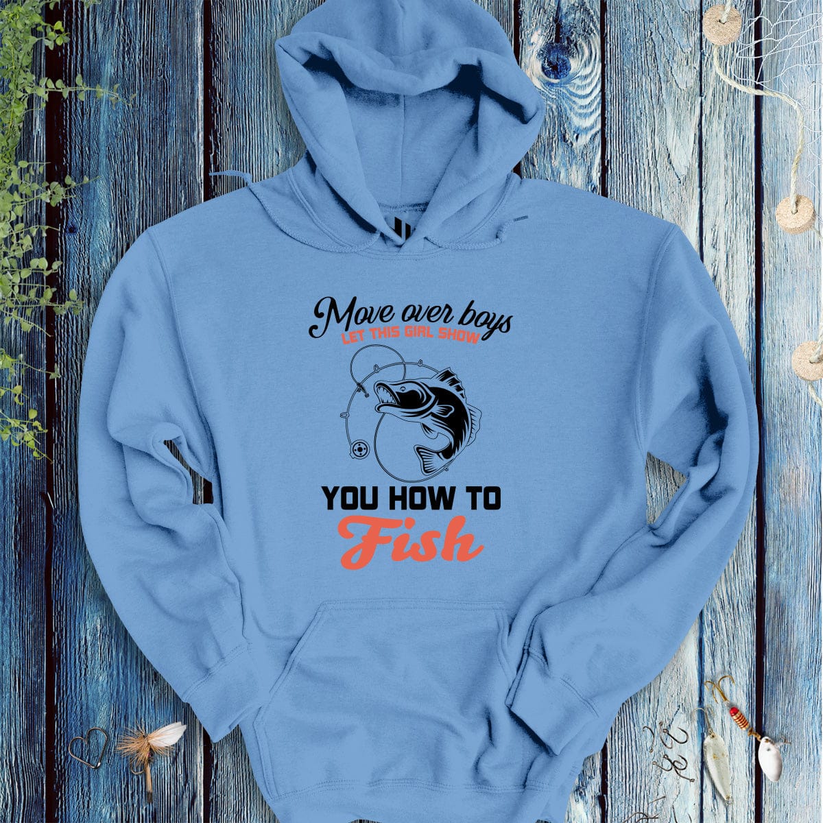 Move Over Boys! Hoodie - FISH - ROOM LLC