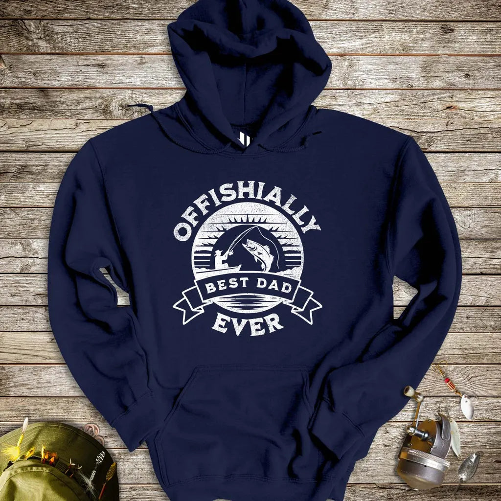 Offishially Best Dad Ever Hoodie - FISH - ROOM LLC