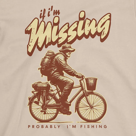 Sand, If I'm Missing, Probably I'm Fishing Tee – fish-room