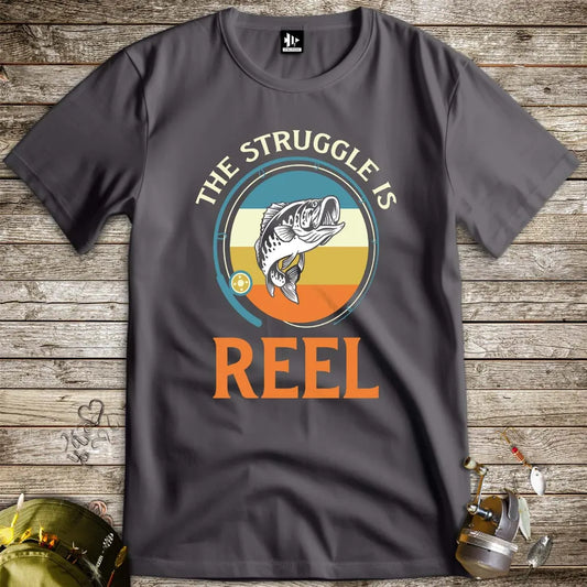 The Struggle Is Reel Tee Charcoal T-Shirt