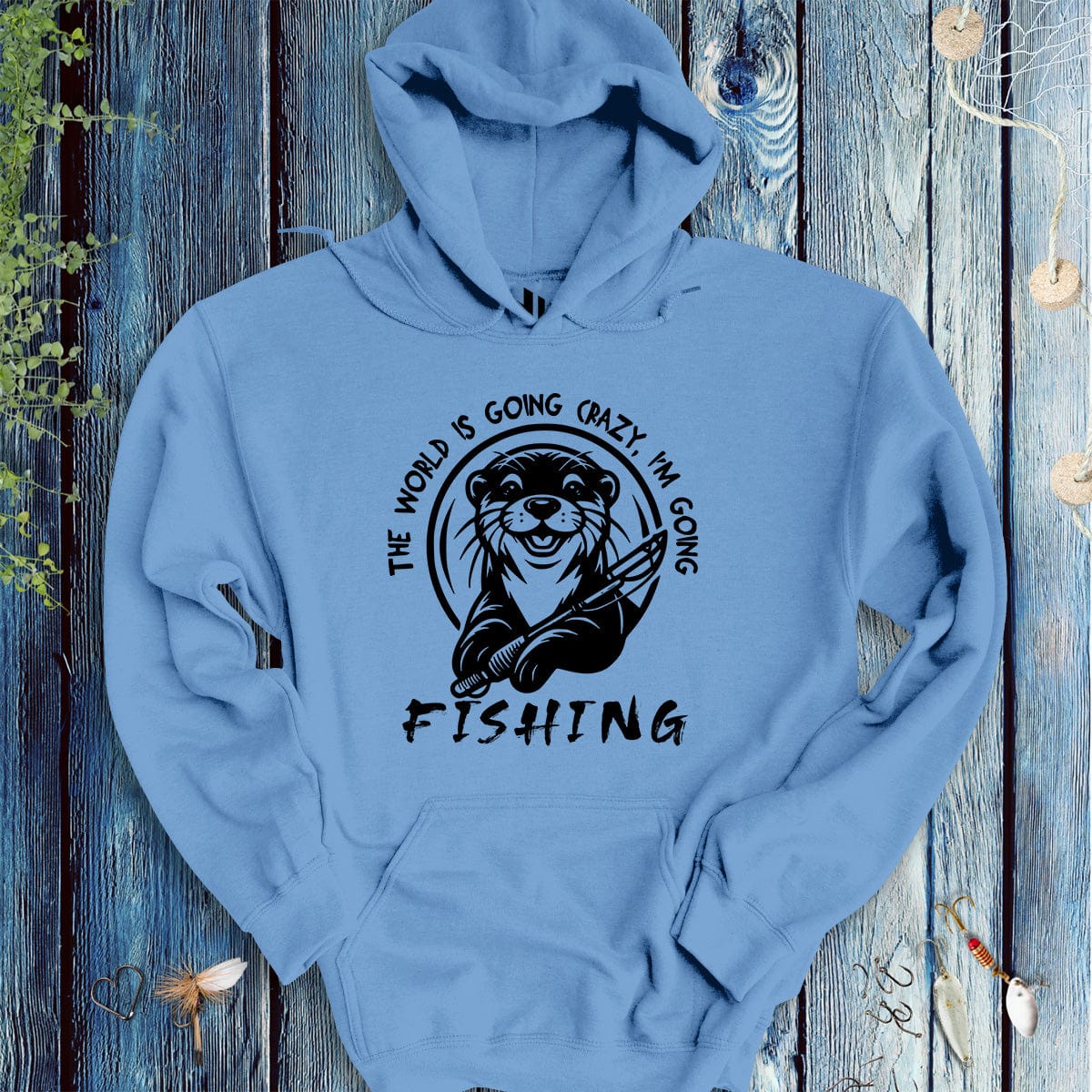 The World is Going Crazy, I'm Going Fishing Hoodie - FISH - ROOM LLC