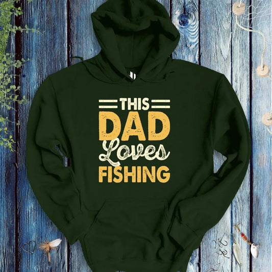 This Dad Loves Fishing Hoodie Forest Green Hoodie