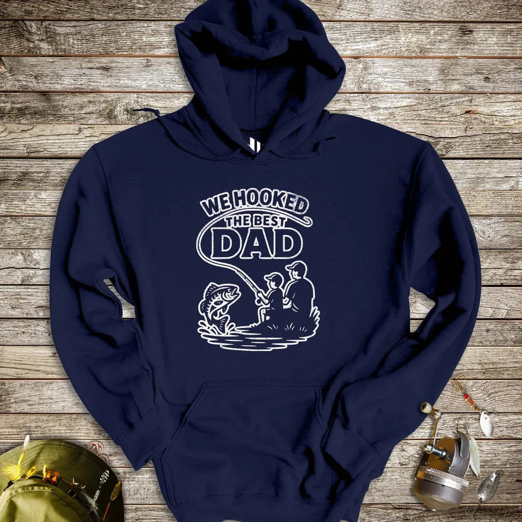 We Hooked the Best Dad Hoodie - FISH - ROOM LLC