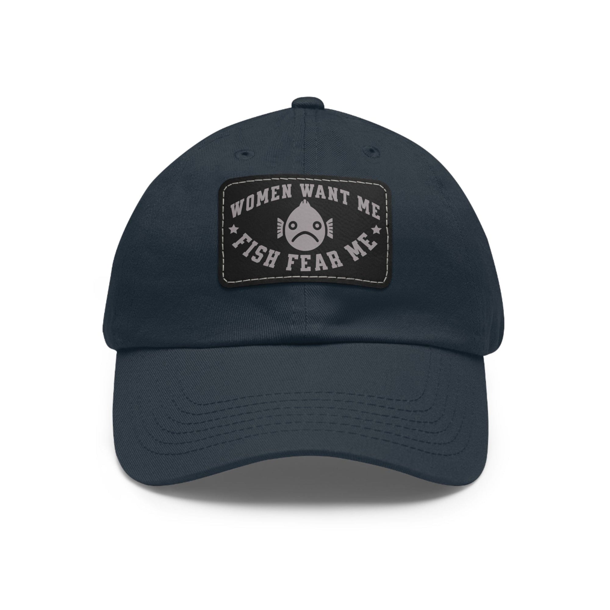 Women Want Me Fish Fear Me Dad Hat - FISH - ROOM LLC