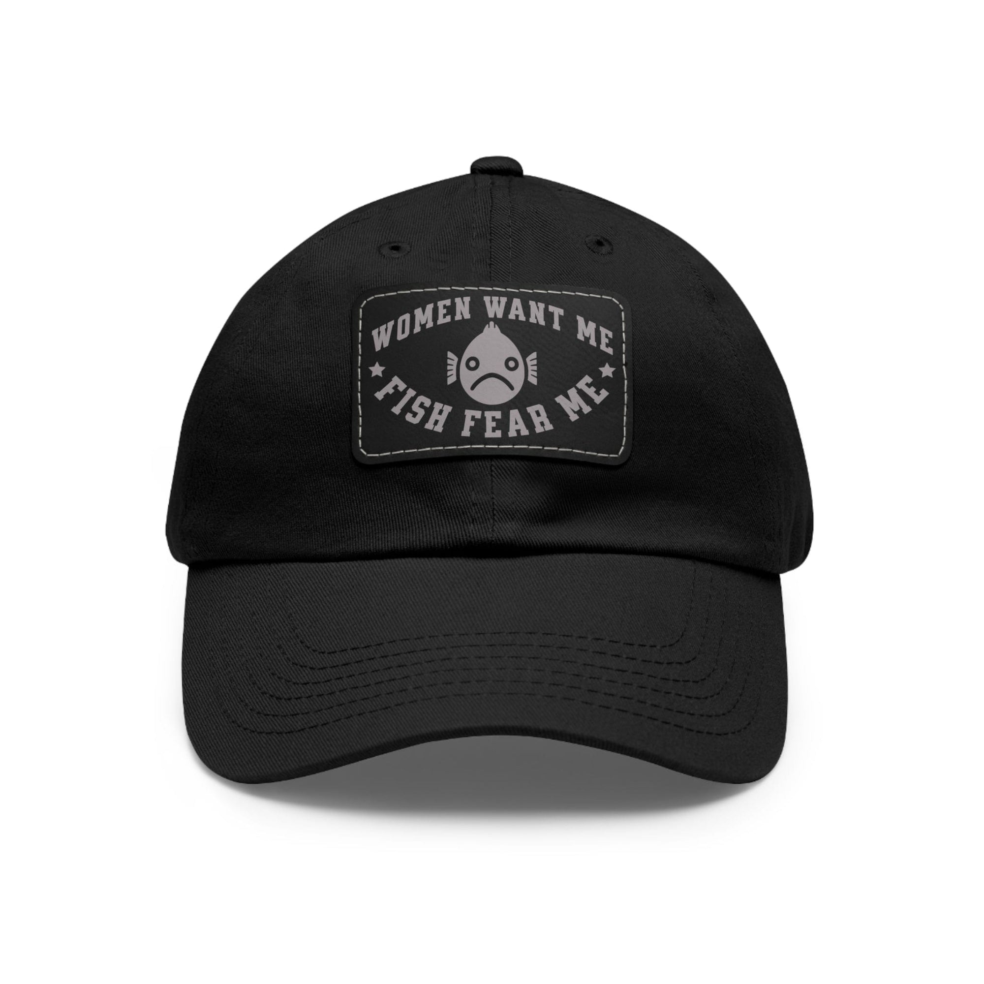 Women Want Me Fish Fear Me Dad Hat - FISH - ROOM LLC
