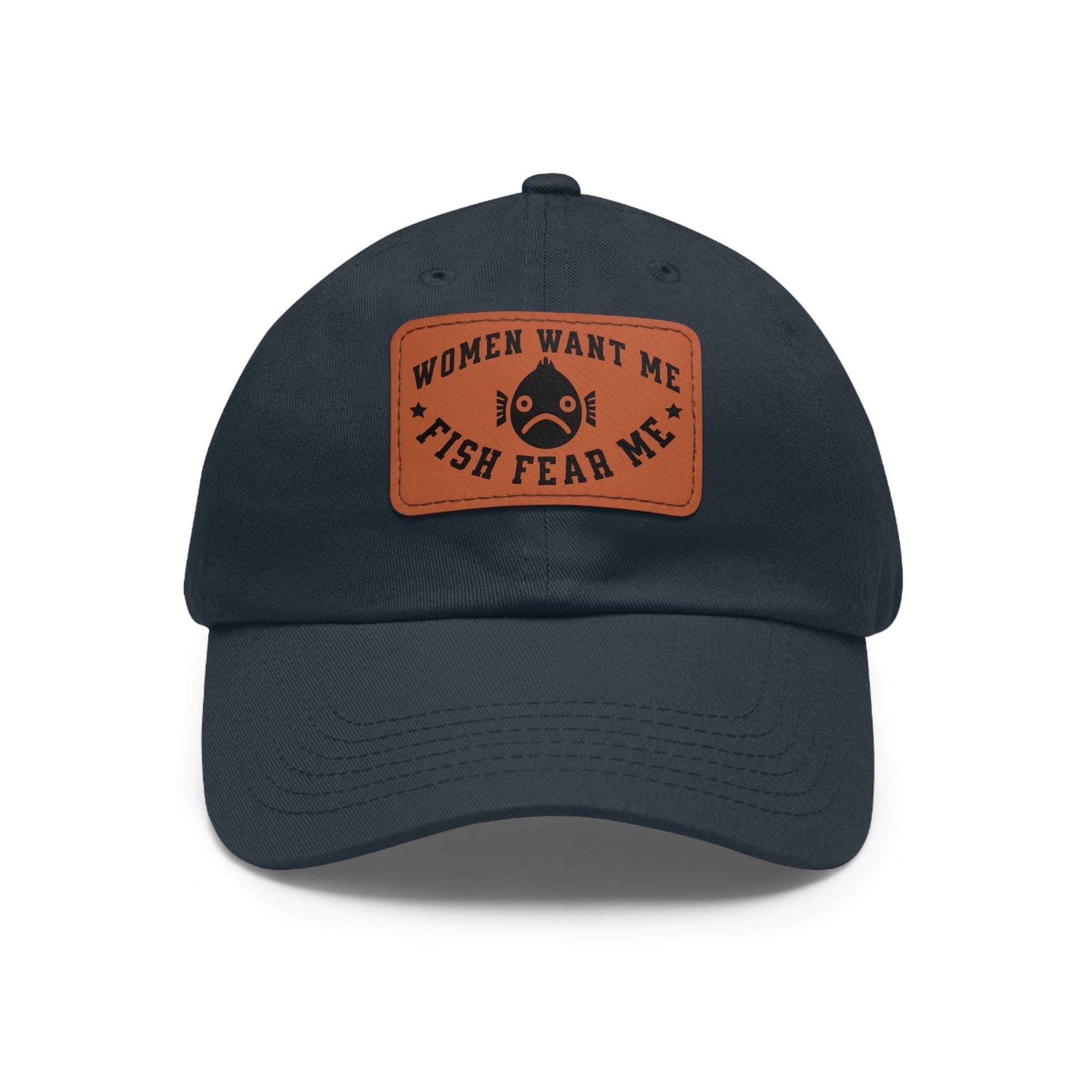 Women Want Me Fish Fear Me Dad Hat - FISH - ROOM LLC