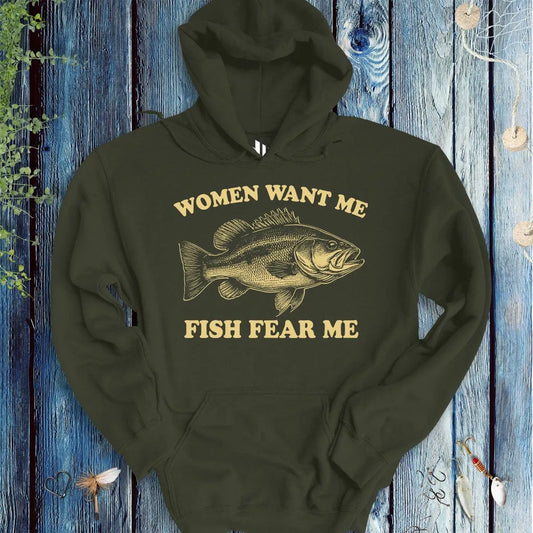 Women Want Me Fish Fear Me Hoodie Military Green Hoodie