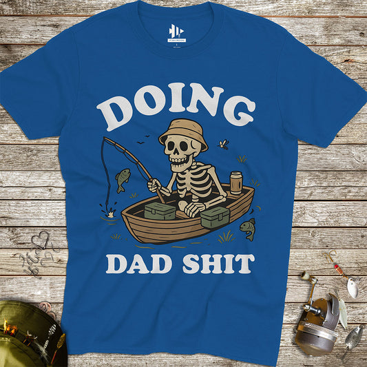 Doing Dad Shit Tee