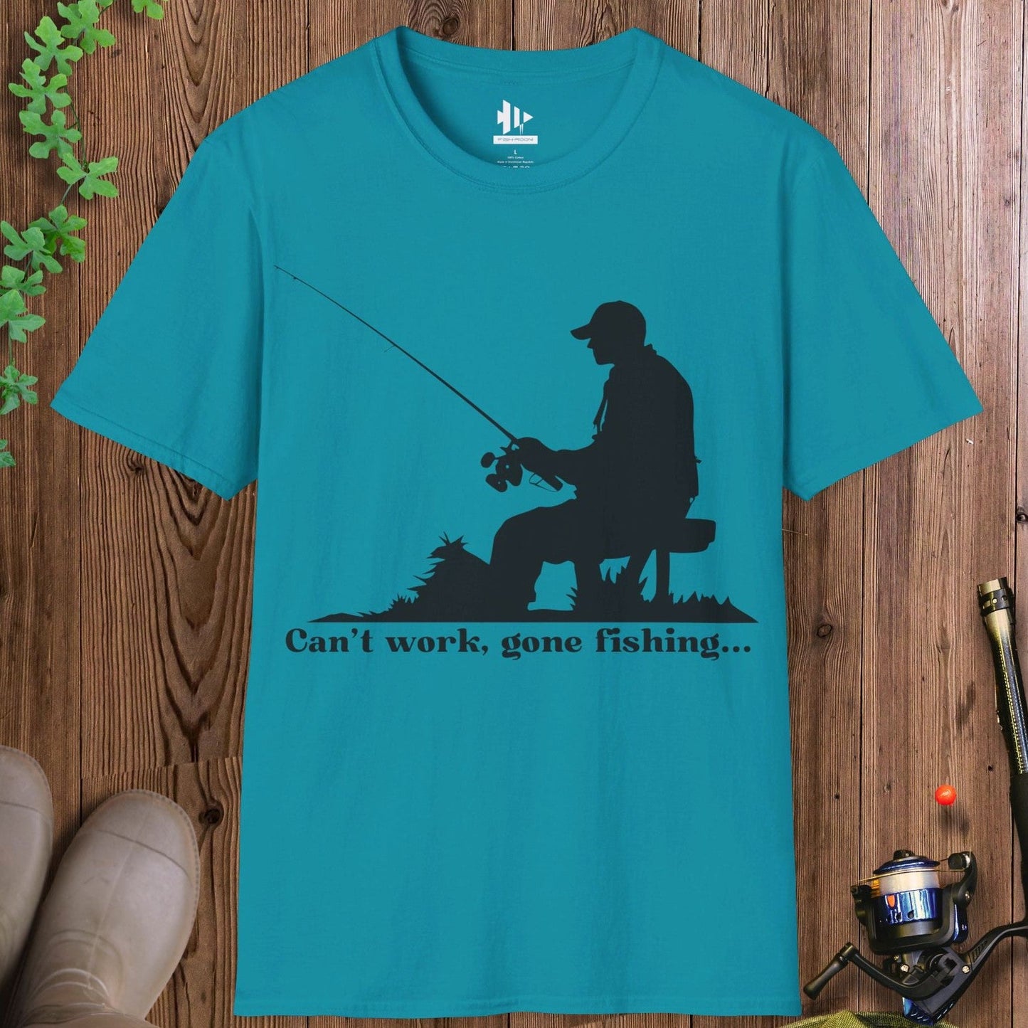 Can't Work, Gone Fishing... T-Shirt