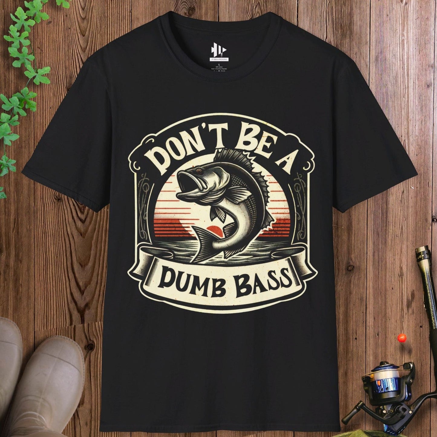 Don't Be a Dumb Bass T-Shirt