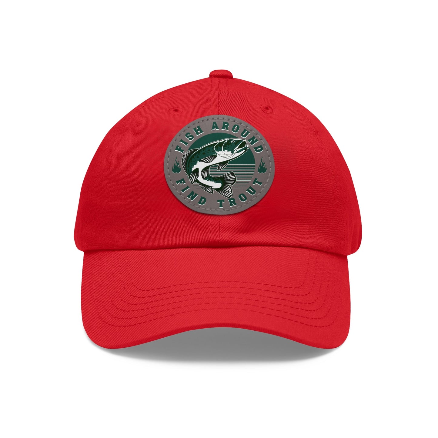 Fish Around find Trout Dad Hat