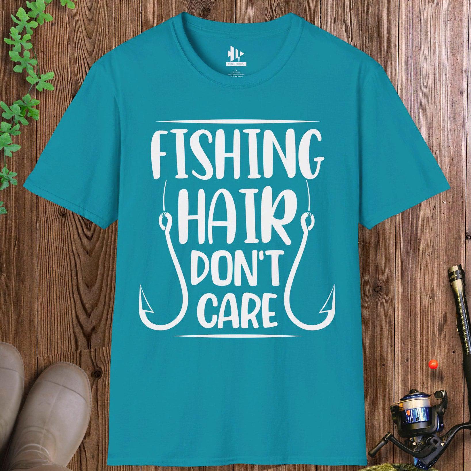 Fishing Hair Don't Care T-Shirt