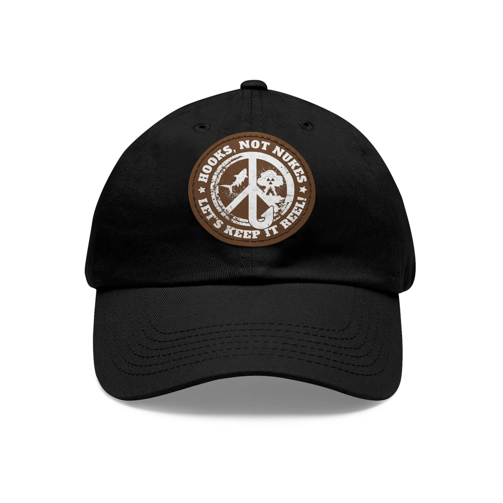 Black / Light Brown patch, Hooks, Not Nukes – Let’s Keep It Reel! Dad Hat – fish-room