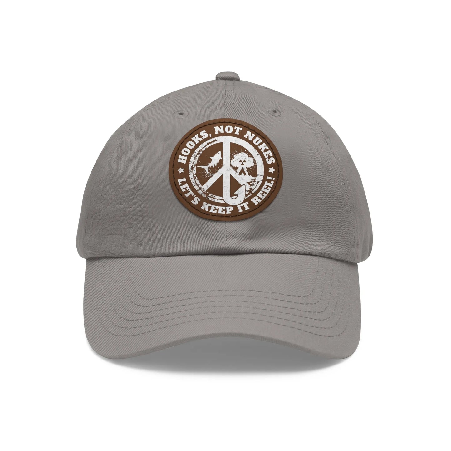 Hooks, Not Nukes – Let’s Keep It Reel! Dad Hat