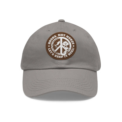 Hooks, Not Nukes – Let’s Keep It Reel! Dad Hat