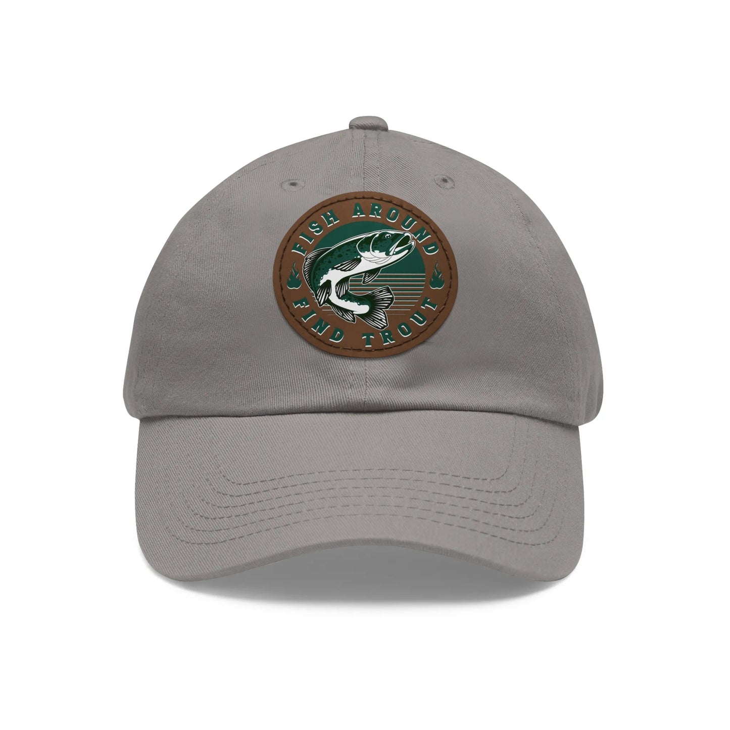 Fish Around find Trout Dad Hat