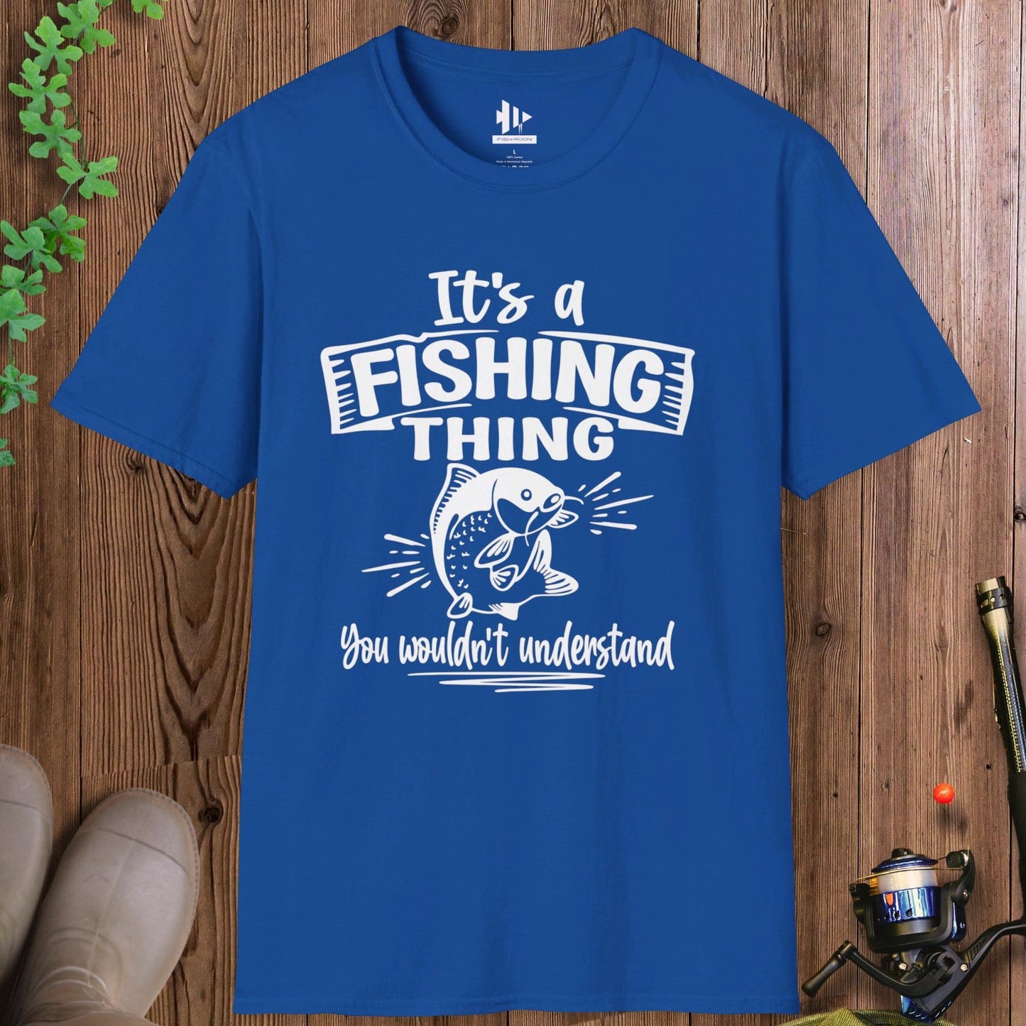 It's Fishing Thing T-Shirt