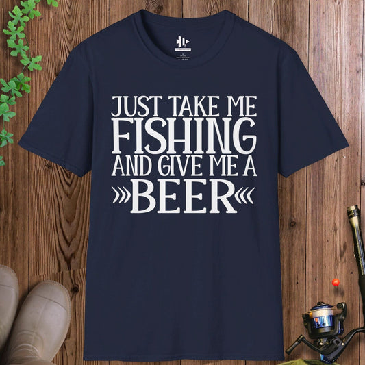 Just Take Me Fishing T-Shirt