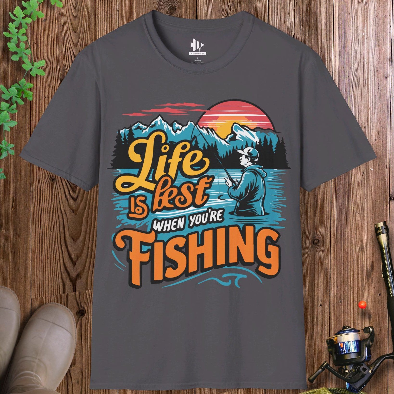 Life is Best When You are Fishing T-Shirt