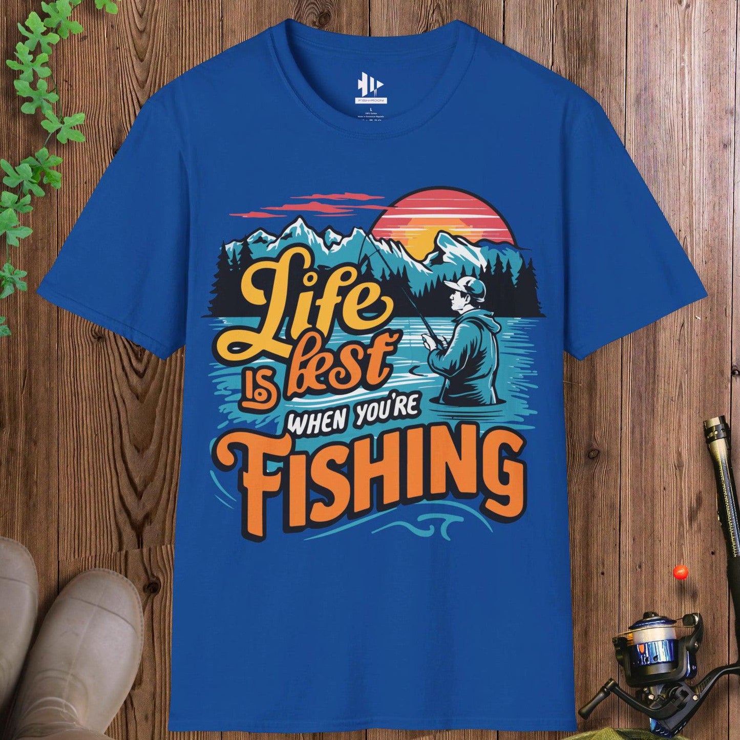 Life is Best When You are Fishing T-Shirt