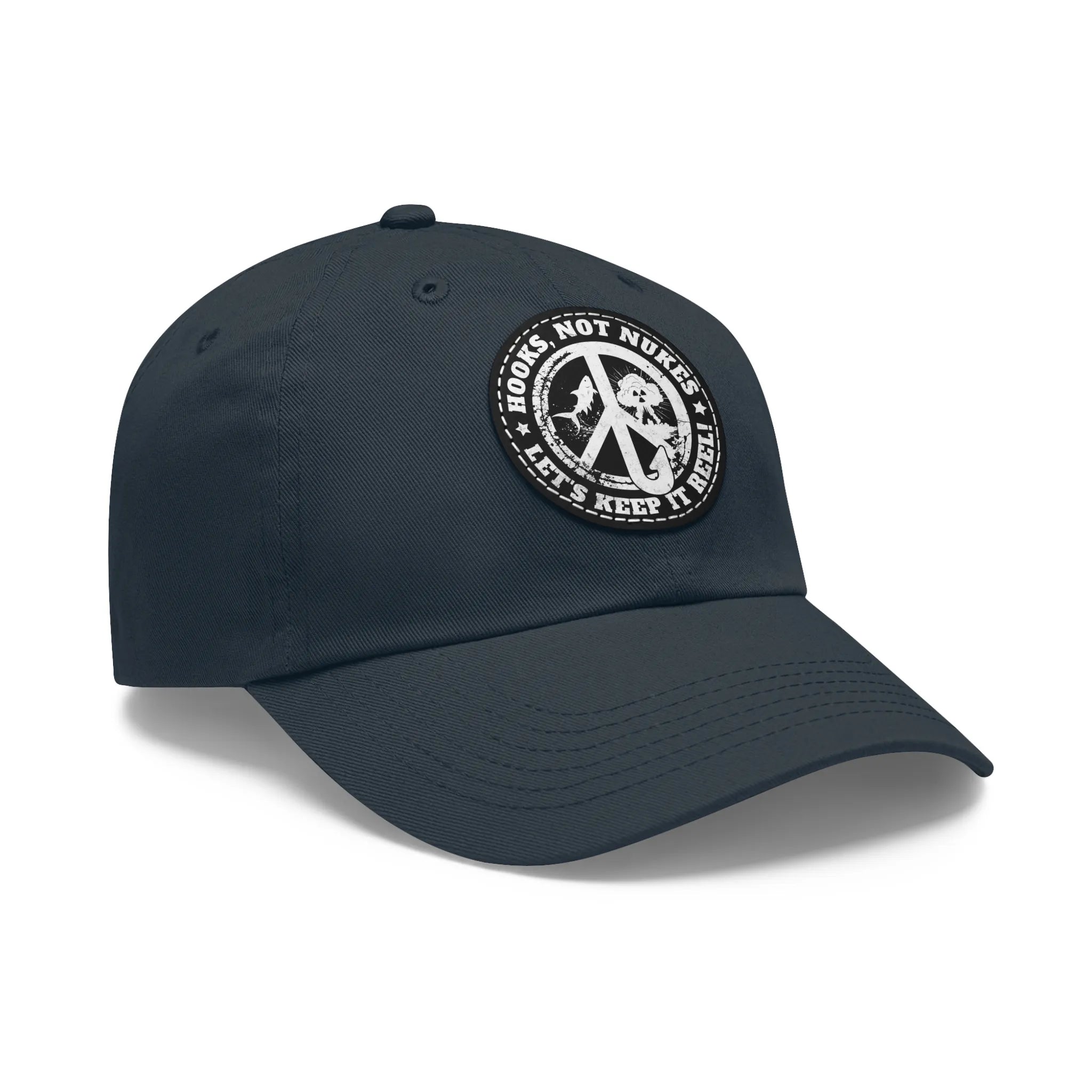 Hooks, Not Nukes – Let’s Keep It Reel! Dad Hat