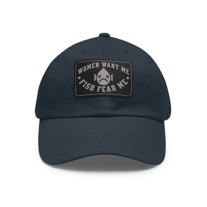 Women Want Me Fish Fear Me Dad Hat