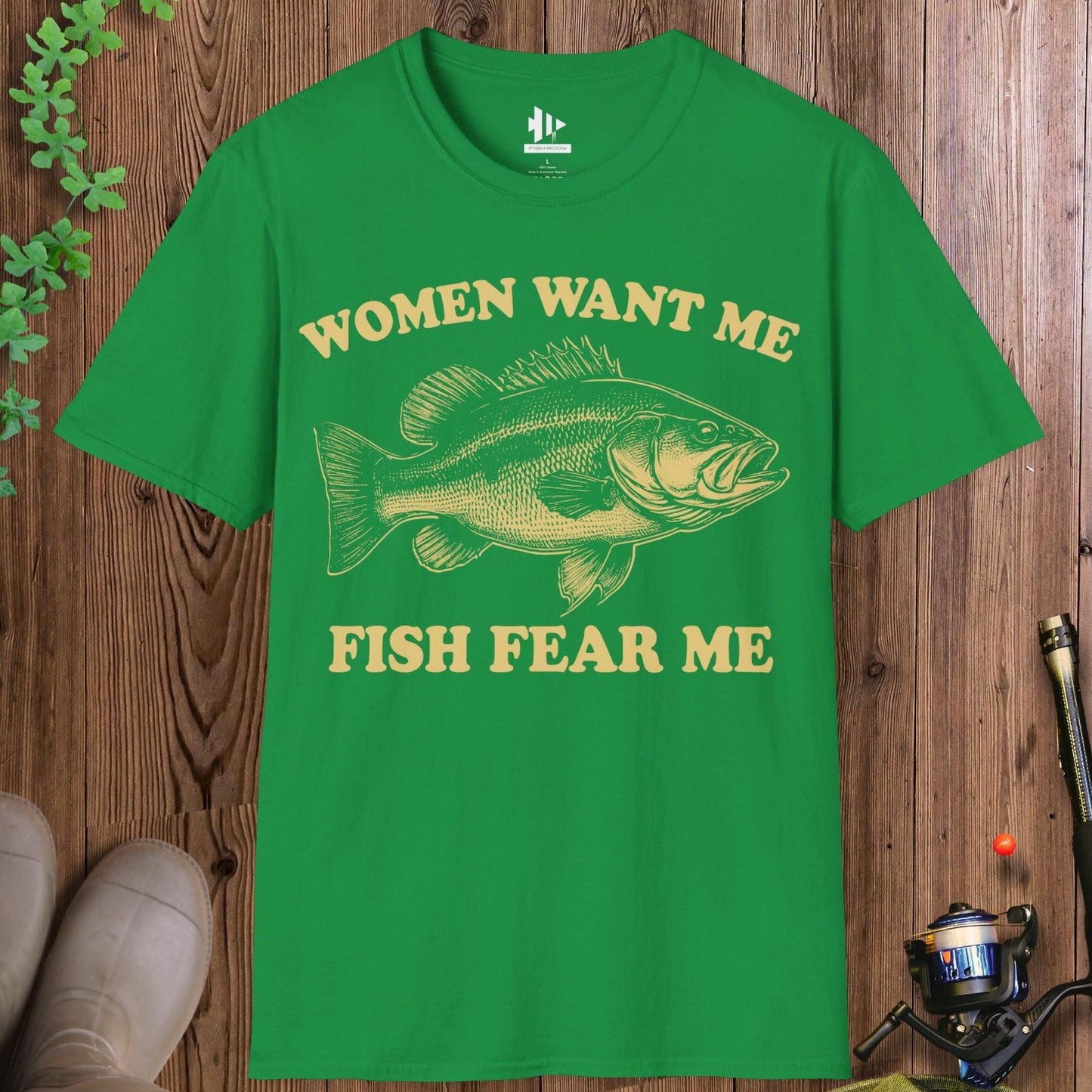 Women Want Me Fish Fear Me T-Shirt