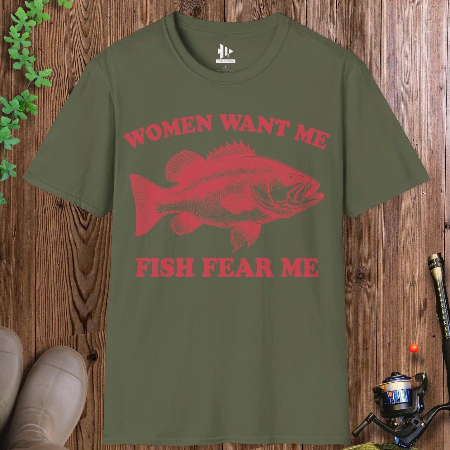 Women Want Me Fish Fear Me T-Shirt