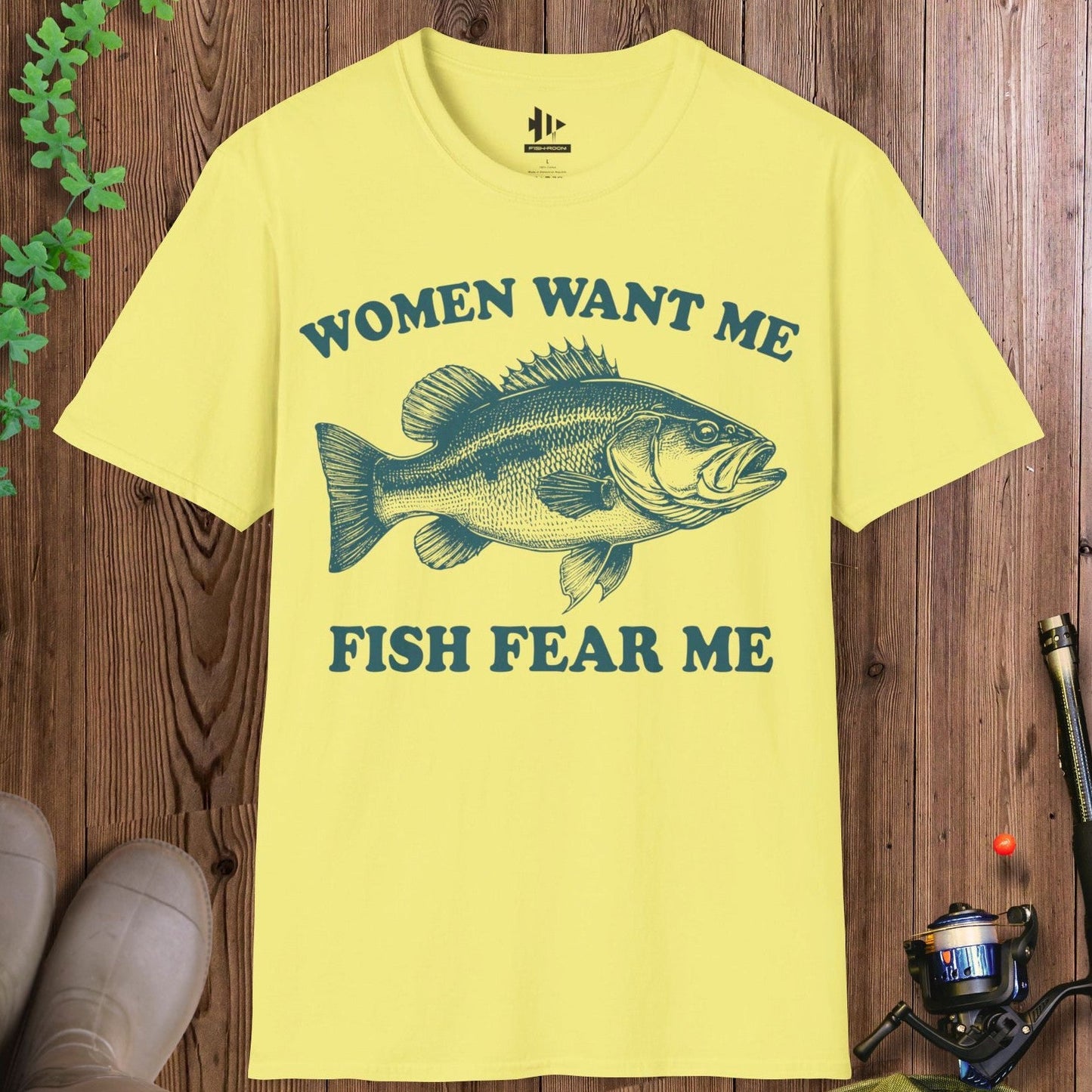 Women Want Me Fish Fear Me T-Shirt