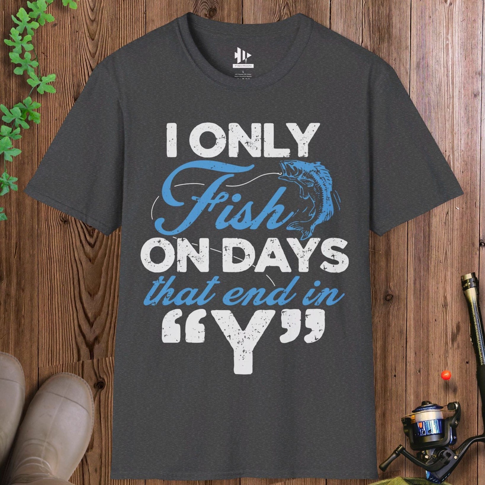 ‘Y’-Day Fishing T-Shirt