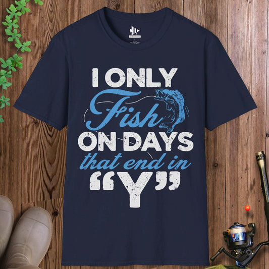 ‘Y’-Day Fishing T-Shirt