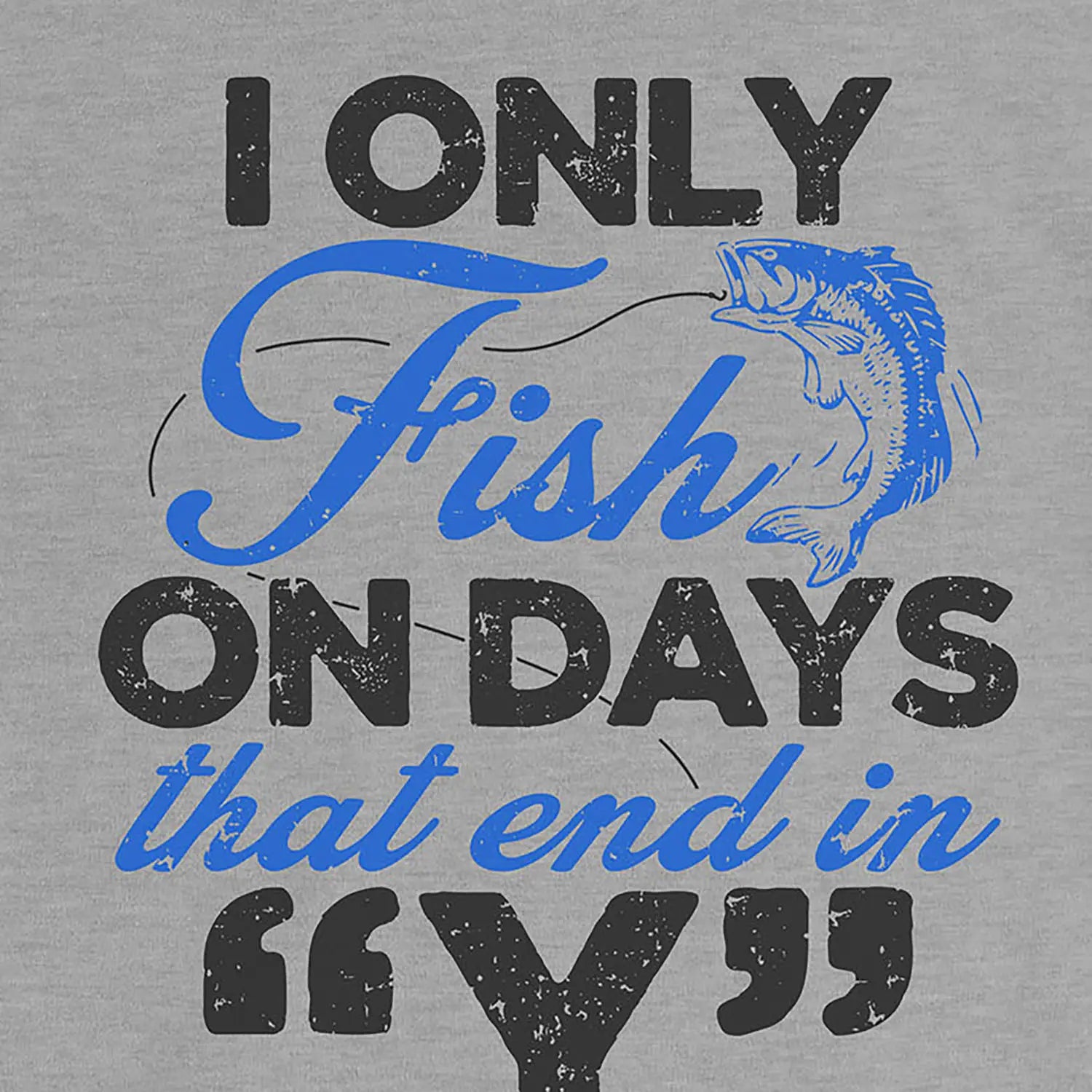 Athletic Heather, ‘Y’-Day Fishing Ladies’ Tee – fish-room