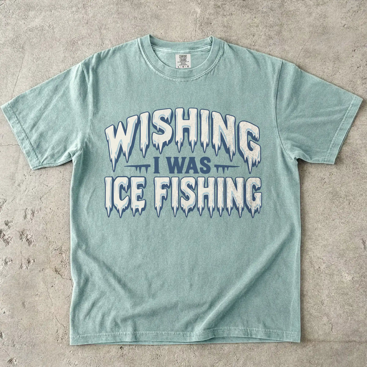 Wishing I Was Ice Fishing T-Shirt
