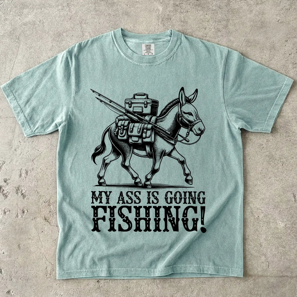 Bay, My Ass is Going Fishing! Tee – fish-room