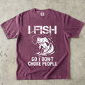 Fish Not to Choke T-Shirt
