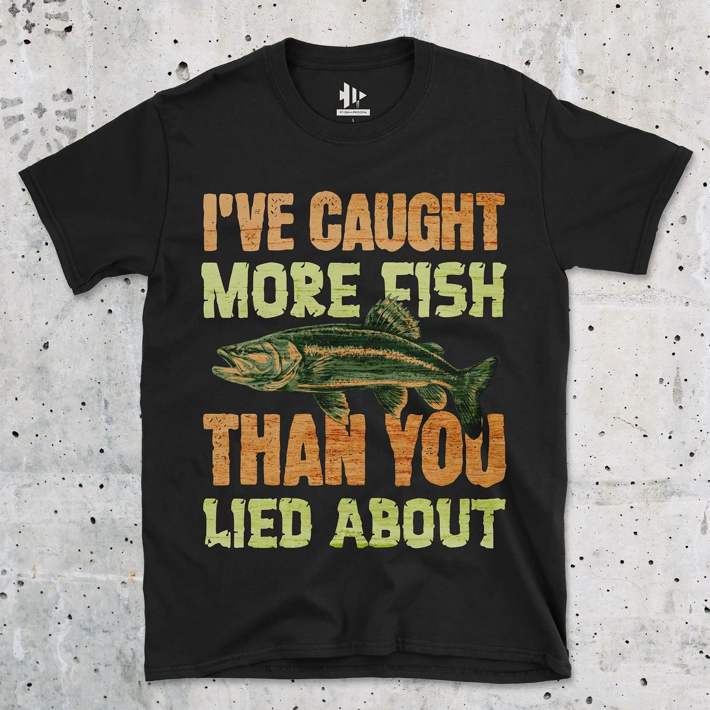 I've Caught More Fish Tee