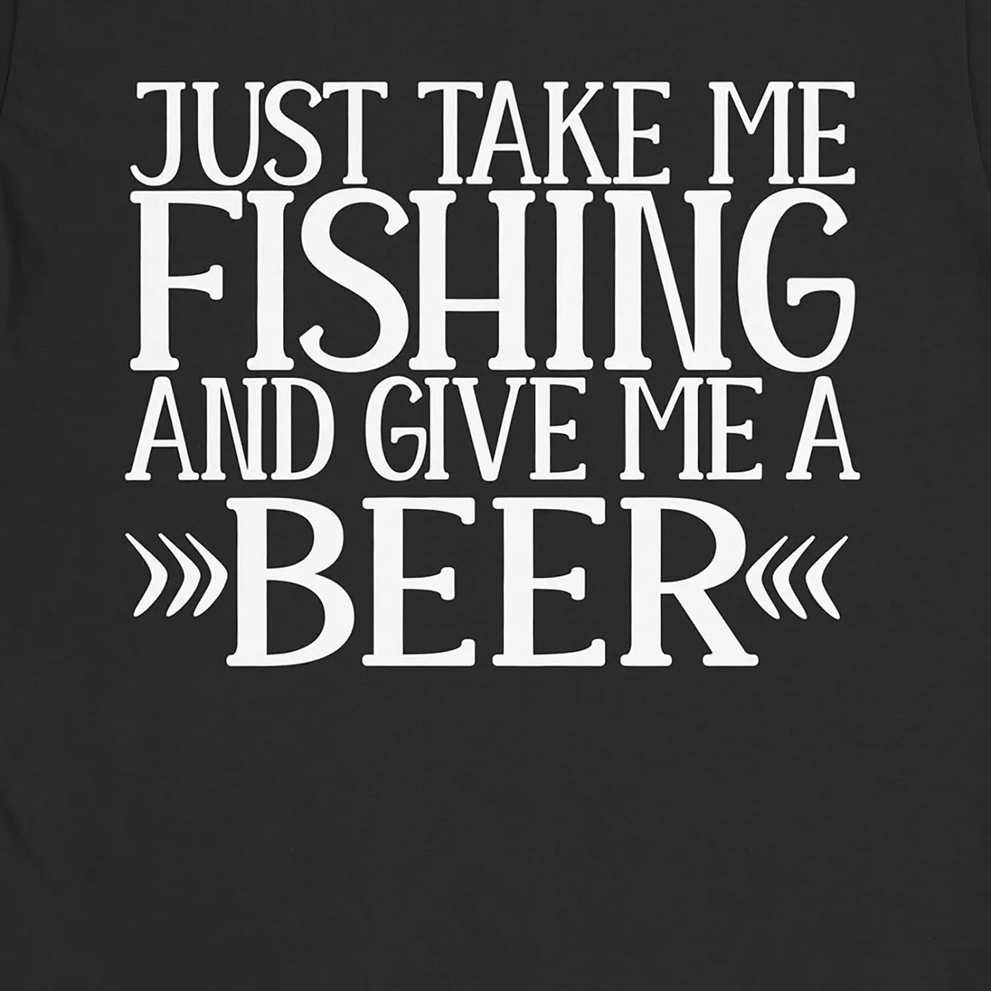 Black, Just Take Me Fishing Tee – fish-room