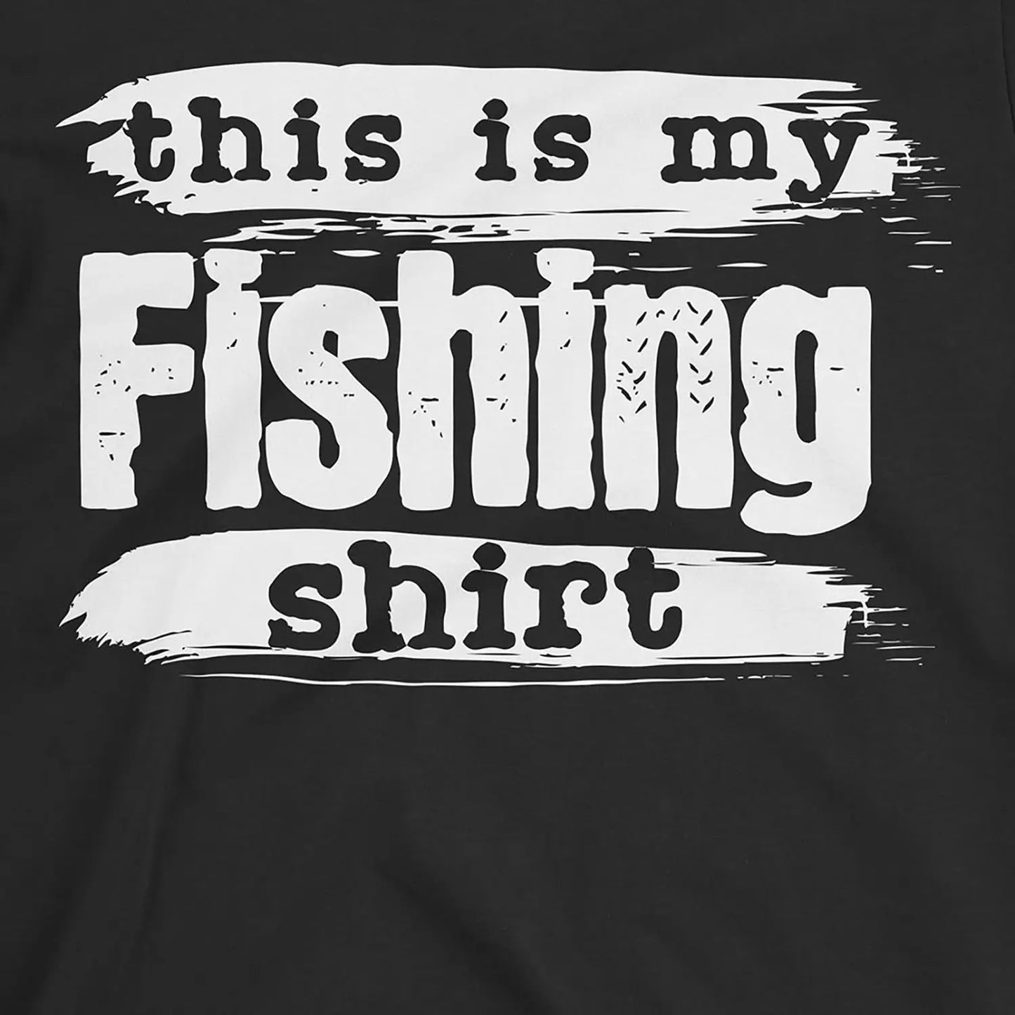 Black, This is My Fishing Shirt – fish-room