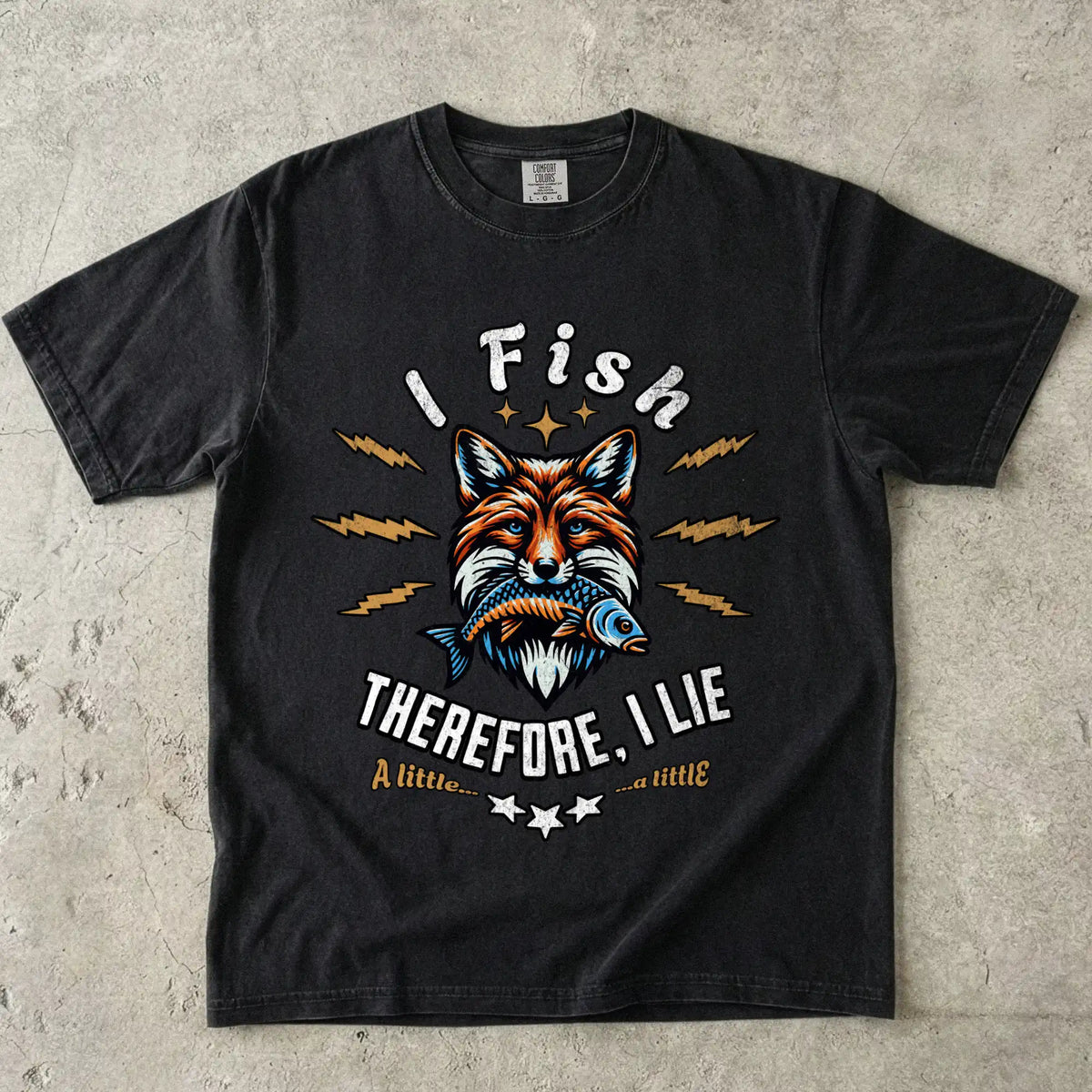 I Fish, Therefore I Lie... A Little T-Shirt