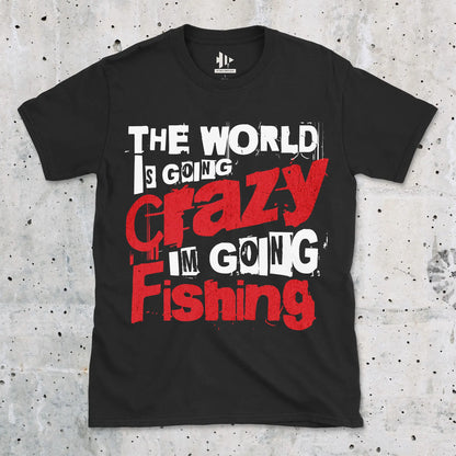 Black, The World Is Going Crazy, I'm Going Fishing Tee – fish-room