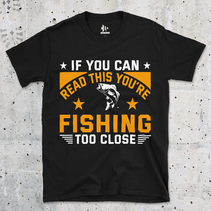 Black, You're Fishing too Close Tee – fish-room