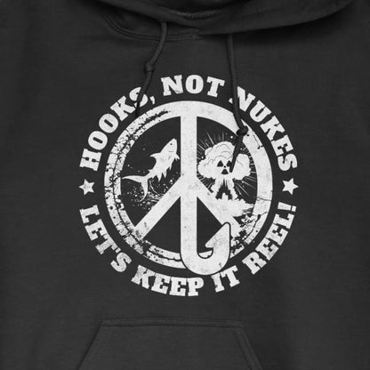 Black, Hooks, Not Nukes – Let’s Keep It Reel! Hoodie – fish-room