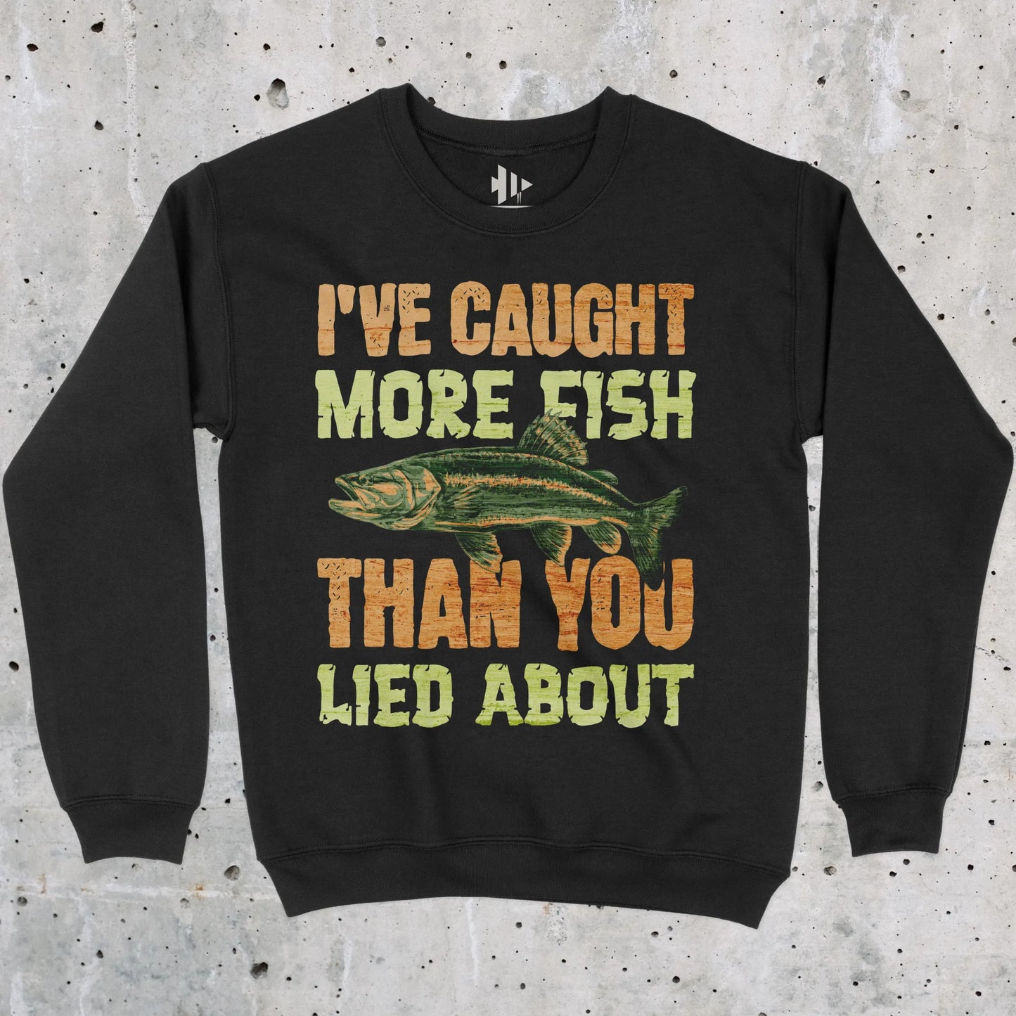 Black, I've Caught More Fish Sweatshirt – fish-room