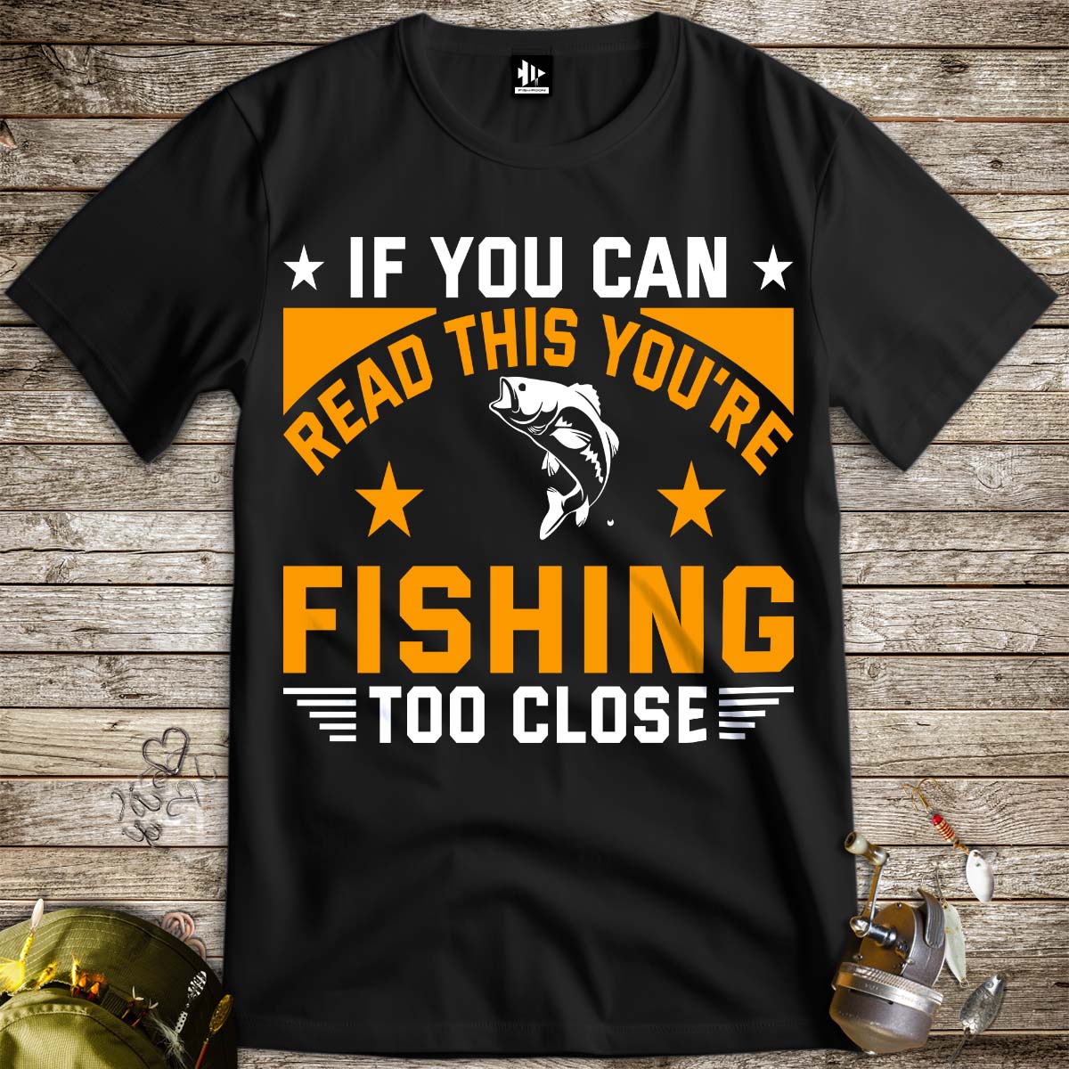 You're Fishing too Close Tee-funny fishing t shirt-FISH-ROOM LLC